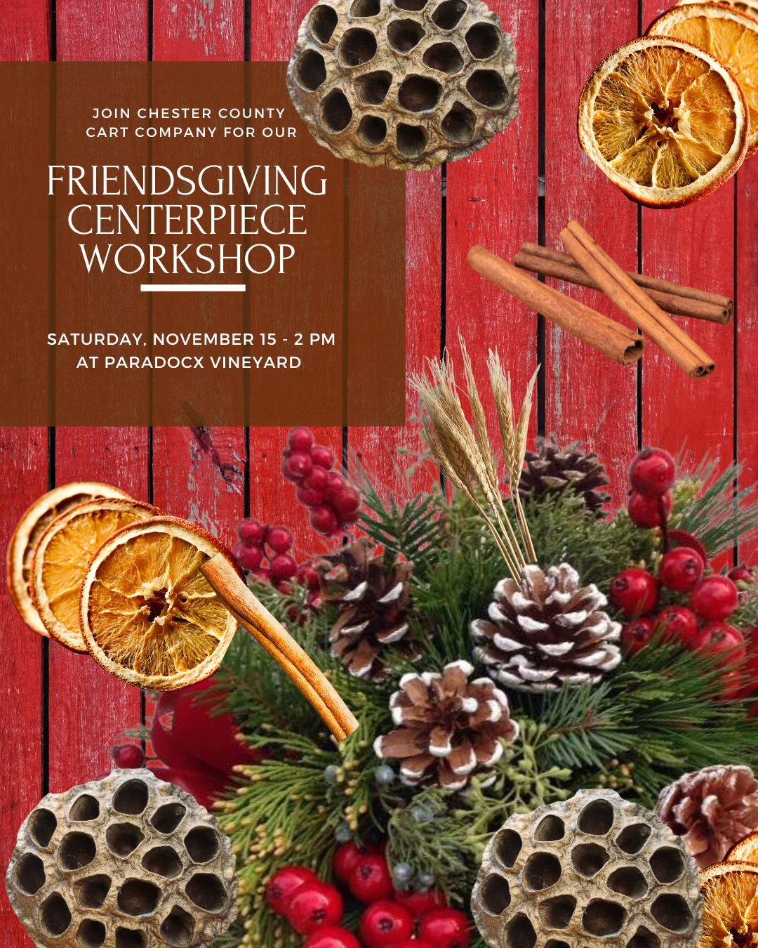 11/15 Holiday Centerpiece Workshop at Paradocx Vineyard at 2 pm
