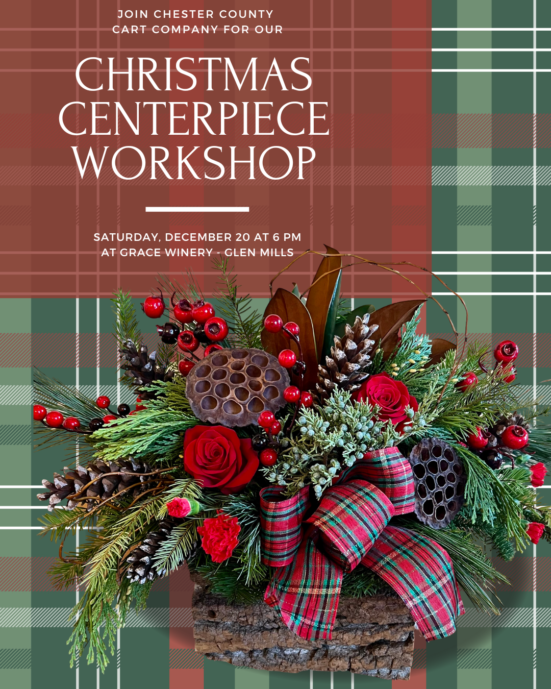 12/20 Christmas Centerpiece Workshop at Grace Winery in Glen Mills, PA at 6 pm