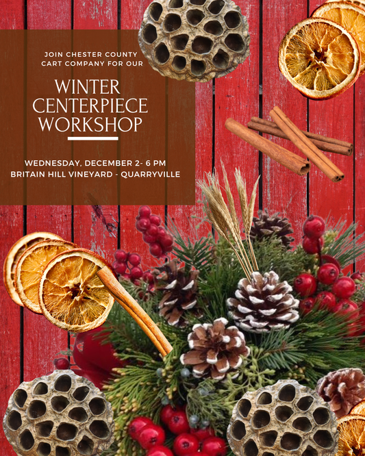 12/2 Holiday Centerpiece Workshop at Britain Hill Vineyard in Quarryville, PA at 6 pm