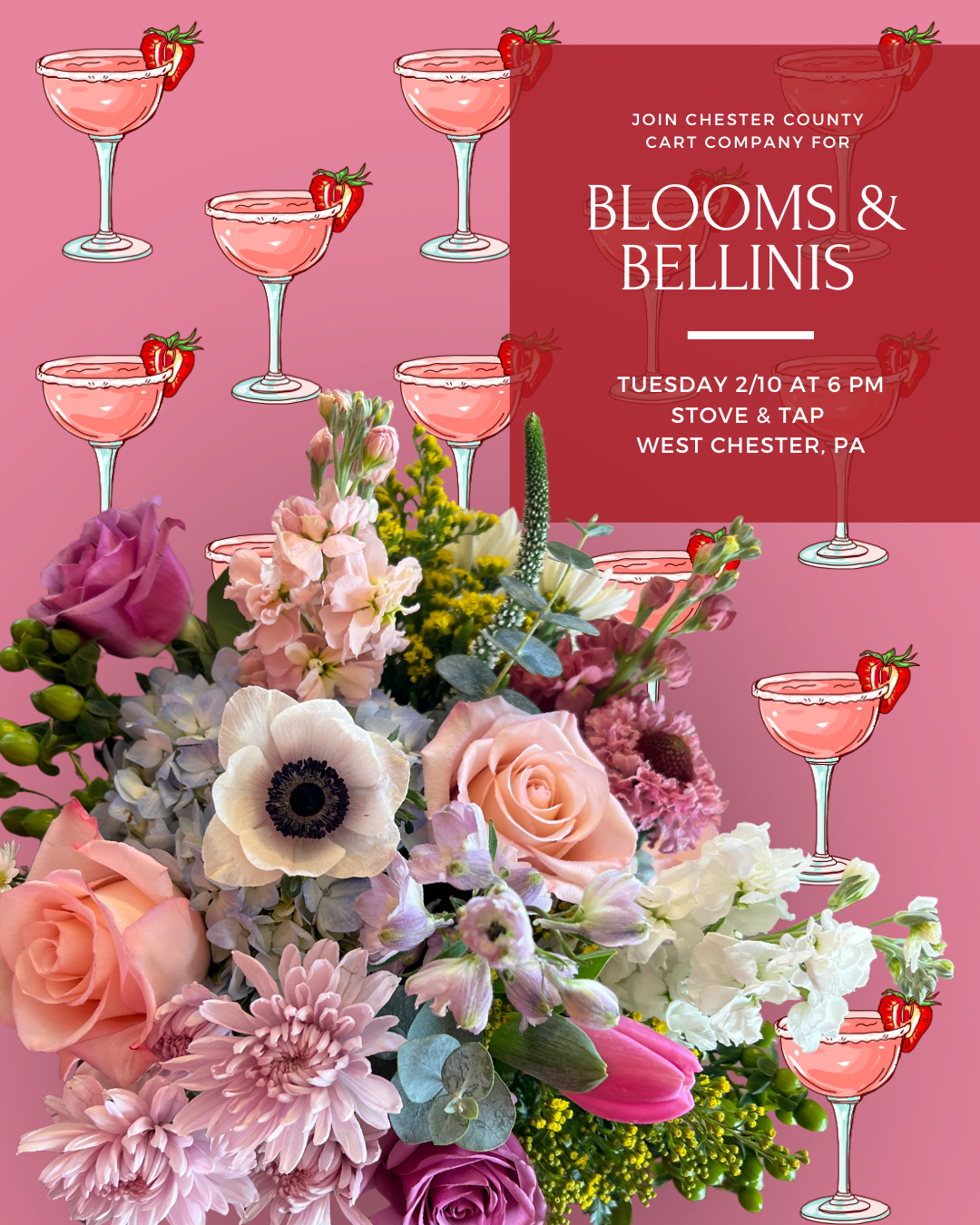 2/10 Booms & Bellinis - Galentine’s Flower Workshop at Stove & Tap West Chester, PA at 6 pm