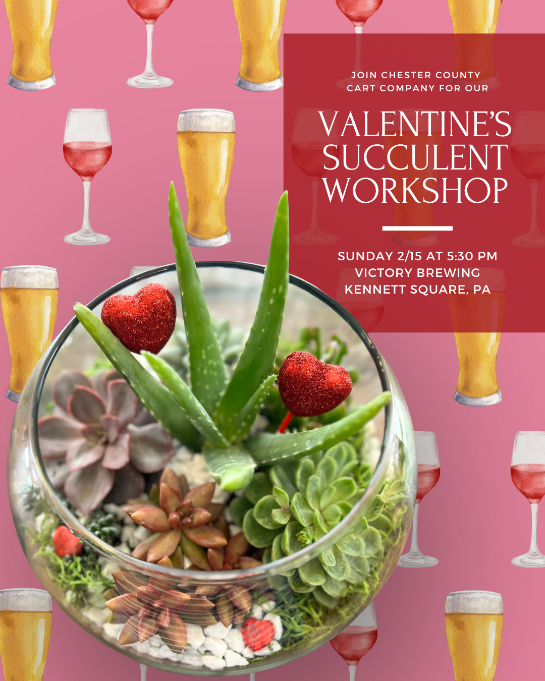 2/15 Valentine’s Succulent Workshop at Victory Brewing - Kennett Square, PA at 5:30 pm